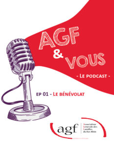 AGF et vous – podcast – épisode 1 : le bénévolat